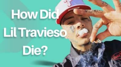 where is lil travieso from|Lil Travieso Cause of Death: A Tragic End to a Promising Career